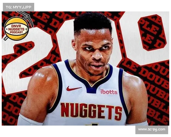 威斯布鲁克：篮球激情，三双王的传奇