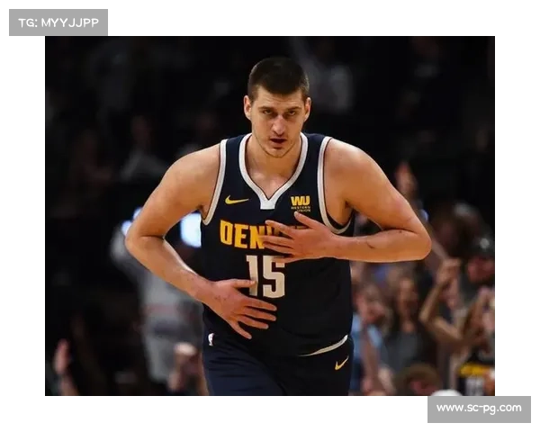 尼古拉·约基奇：篮球场上的中锋魔术师如何颠覆传统篮球格局